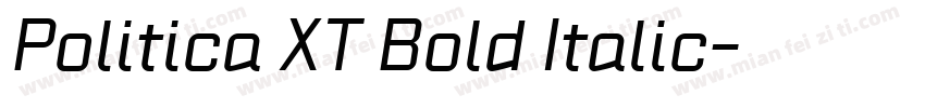 Politica XT Bold Italic字体转换